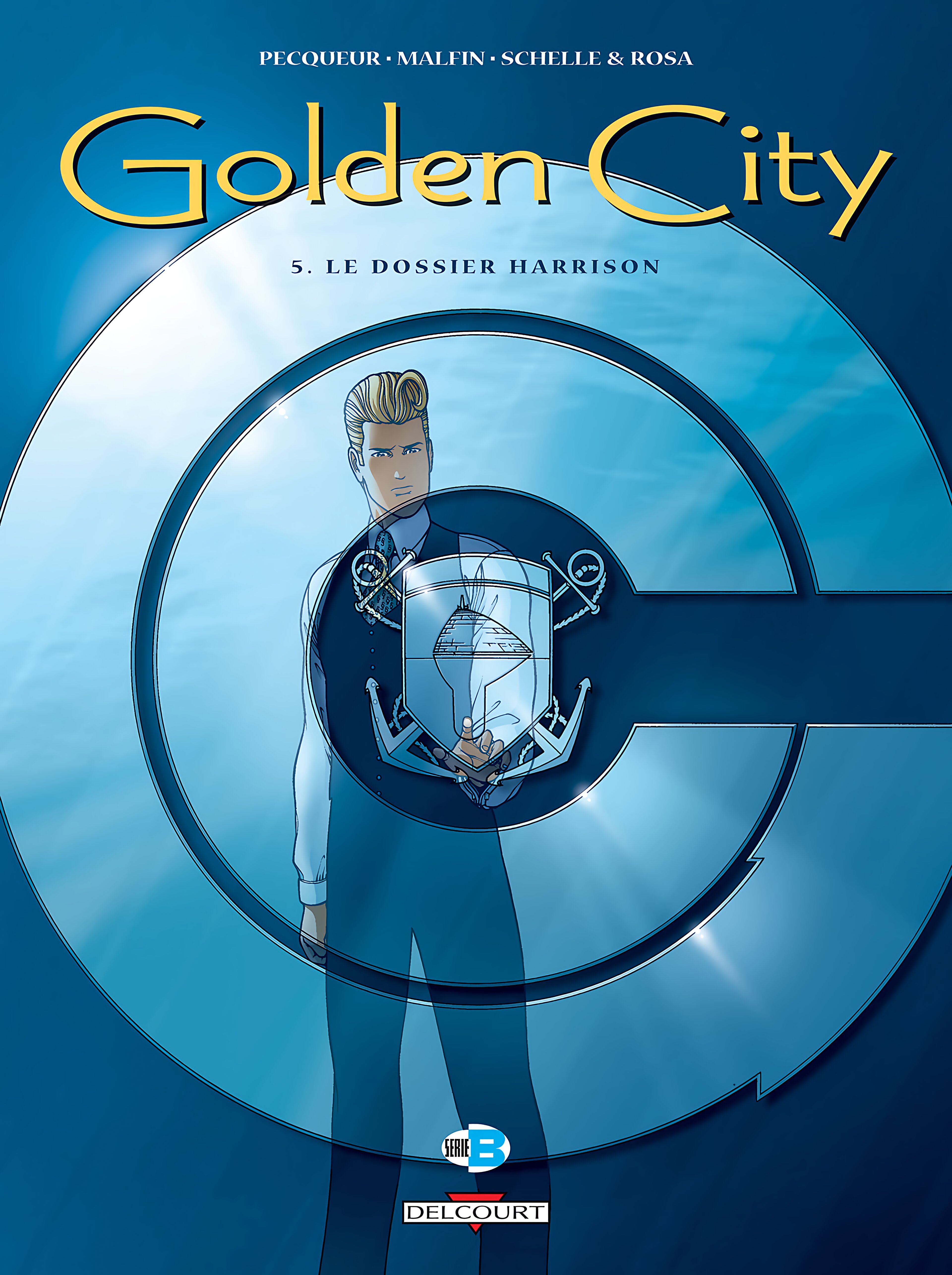 Golden city T05 - Le Dossier Harrison